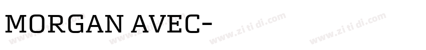 morgan avec字体转换 morgan avec字体转换